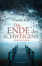 Claudia Rikl - Das Ende des Schweigens