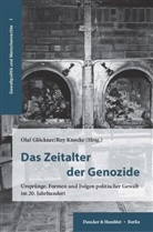 Glöckner, Ola Glöckner, Olaf Glöckner, Knocke, Knocke, Ro Knocke... - Das Zeitalter der Genozide