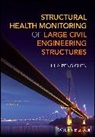 Hp Chen, Hua-Peng Chen, Hua-Peng (East China Jiaotong University Chen - Structural Health Monitoring of Large Civil Engineering Structures