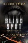Terence Bailey, Bailey Terence - Blind Spot