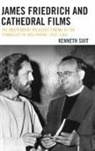 Kenneth Suit - James Friedrich and Cathedral Films