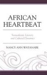 Nancy Ann Watanabe, Watanabe Nancy Ann - African Heartbeat