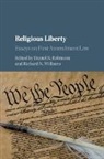 EDITED BY DANIEL N., Daniel N. Robinson, Daniel N. (University of Oxford) William Robinson, Daniel N. Robinson, Daniel N. (University of Oxford) Robinson, Robinson Daniel N.... - Religious Liberty