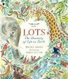 Nicola Davies, Emily Sutton - Lots: The Diversity of Life on Earth