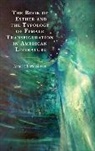 Ariel Clark Silver - Book of Esther and the Typology of Female Transfiguration in