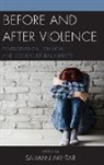 Salman Akhtar, Salman Akhtar - Before and After Violence