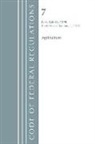 Office of the Federal Register (U S ), Office Of The Federal Register (U.S.) - Code of Federal Regulations, Title 07 Agriculture 1200 1599, Revised