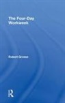 Grosse, Robert Grosse, Robert (Thunderbird School of Global Manag Grosse, Robert (Thunderbird School of Global Management Grosse, Grosse Robert - Four-Day Workweek
