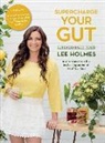 Lee Holmes, Holmes Lee - Love Your Gut