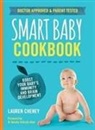 Lauren Cheney, CHENEY LAUREN - The Smart Baby Cookbook