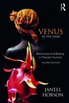 Janell Hobson, Hobson Janell - Venus in the Dark