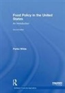 Wilde, Parke Wilde, Parke (Tufts University Wilde, Wilde Parke - Food Policy in the United States