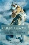 Paul O'Prey, Paul O'Prey - Counter-Wave: The Poetry of Rescue in the First World War