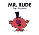 HARGREAVES, Adam Hargreaves, Roger Hargreaves, Hargreaves Adam - Mr. Rude