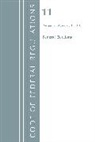 Office Of The Federal Register (U S ), Office Of The Federal Register (U.S.) - Code of Federal Regulations, Title 11 Federal Elections, Revised As