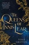 Tessa Gratton - Queens of Innis Lear