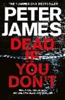 Peter James - Dead If You Don't