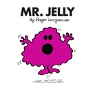 HARGREAVES, Roger Hargreaves, Hargreaves Roger - Mr. Jelly