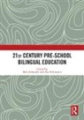 Mila (Oranim Academic College of Educati Schwartz, Mila Palviainen Schwartz, Åsa Palviainen, Asa (University of Jyvaskyla Palviainen, Mila Schwartz, Mila (Oranim Academic College of Education Schwartz... - 21st Century Pre-School Bilingual Education