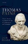 J C D Clark, J. C. D. Clark, J. C. D. (Hall Distinguished Professor of British History Clark, J.C.D. Clark - Thomas Paine