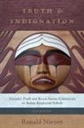 Ronald Niezen - Truth and Indignation