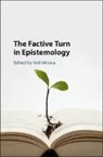 Veli Mitova, Veli (University of Johannesburg) Mitova, Veli Mitova, Veli (University of Johannesburg) Mitova - Factive Turn in Epistemology
