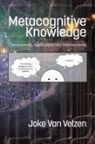 Joke van Velzen, Joke van Velzen - Metacognitive Knowledge