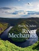 Pierre Y. Julien, Pierre Y. (Colorado State University) Julien, Julien Pierre Y. - River Mechanics