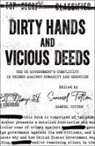 Clare Bradford, Donald Creighton, Laura Tubelle de Gonzalez, Craig Heron, Alex Marland, Kristine Moruzi... - Dirty Hands and Vicious Deeds