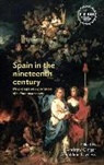 Andrew Ginger, Andrew Lawless Ginger, Andrew Ginger, Geraldine Lawless, Andrew Smith - Spain in the Nineteenth Century