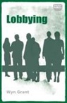 Wyn Grant, Bill Jones - Lobbying
