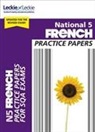 Leckie, Leckie and Leckie, Eleanor McLellan - National 5 French Practice Paper for SQA Exams