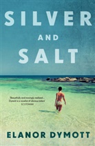 Elanor Dymott, Dymott Elanor - Silver & Salt