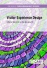 Jun Gao, Jun (Shanghai Normal University Gao, Jianyu Ma, Jianyu (Shanghai Normal University Ma, Noel Scott, Noel (Adjunct Professor of Tourism Management Scott... - Visitor Experience Design