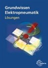 Friedric Henninger, Friedrich Henninger, Thomas Pachtner - Lösungen zu 15716 Grundwissen Elektropneumatik