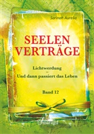 Sarinah Aurelia - Seelenverträge. Bd.12