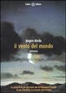 Jürgen Bieda - Il vento del mondo
