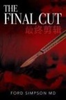 Ford Simpson MD - The Final Cut