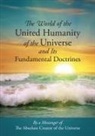 Messenger of the Absolute Creator of the - The World of the United Humanity of the Universe and Its Fundamental Doctrines