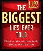 Boze Hadleigh, Boze Hadleigh - Biggest Lies Ever Told