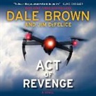 Dale Brown, Jim DeFelice, Nick Sullivan - Act of Revenge (Audio book)