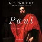 N. T. Wright, James Langton - Paul: A Biography (Audio book)