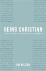 James Wilson, James I Wilson, James I. Wilson - Being Christian