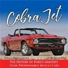 Rob Kinnan, Diego Rosenberg - Cobra Jet