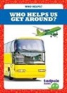 Erica Donner - Who Helps Us Get Around?