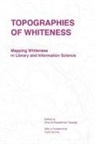 Schlesselman-Tarango Gina - Topographies of Whiteness