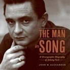 John M Alexander, John M. Alexander - The Man in Song