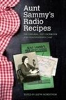 Ruth Van Deman, Justin Nordstrom - Aunt Sammy's Radio Recipes