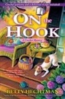 Betty Hechtman, Betty Hechtman - On the Hook