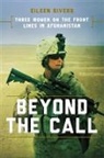 Eileen Rivers - Beyond the Call